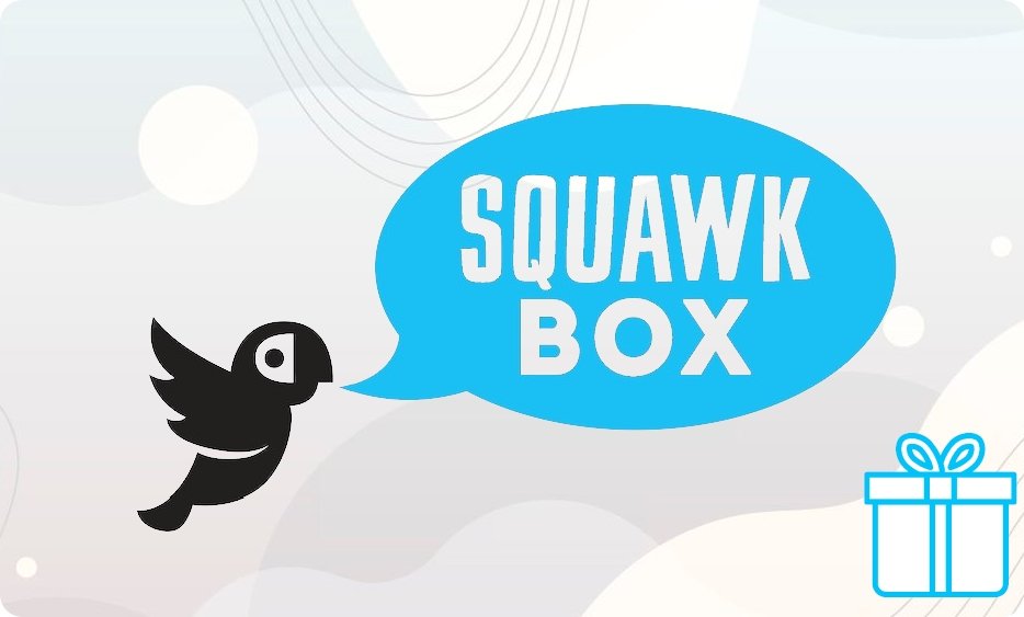 Squawk Box Gift Card